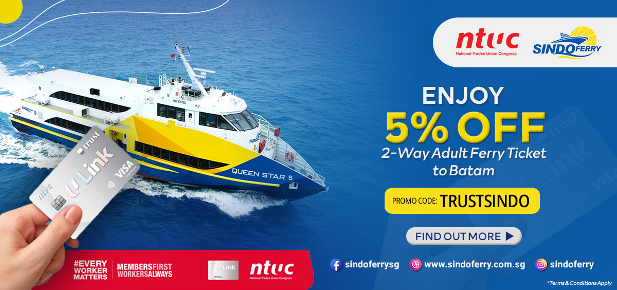 SINDO FERRY X NTUC TRUST CARD